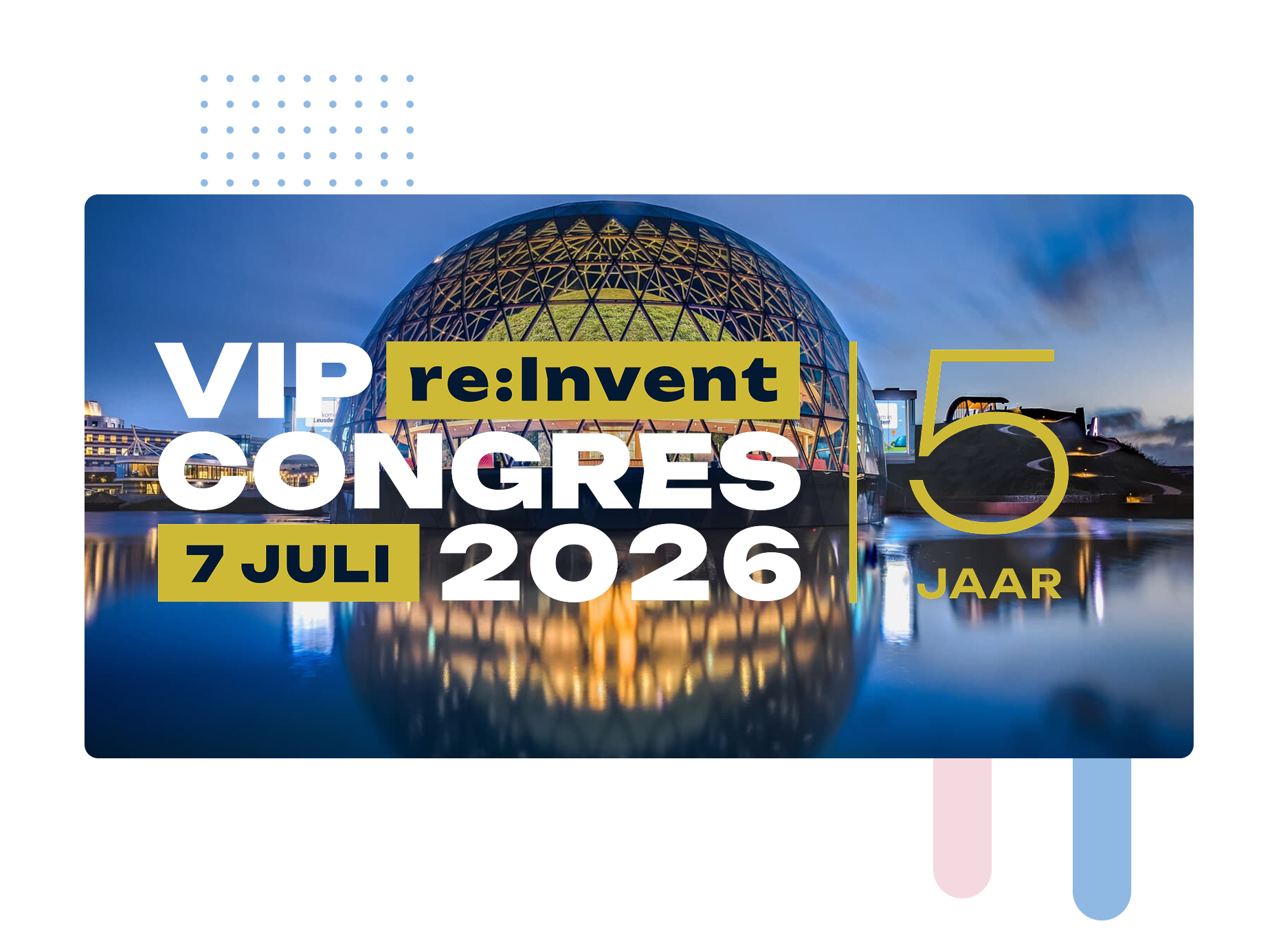 vip congres 5 jaar